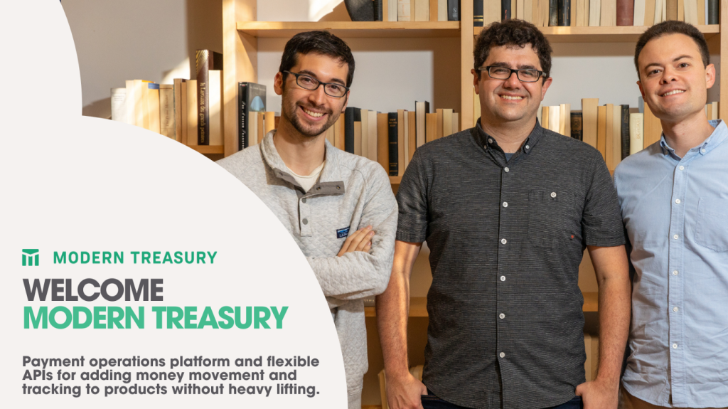 Modern Treasury: Improving the way businesses move and track money