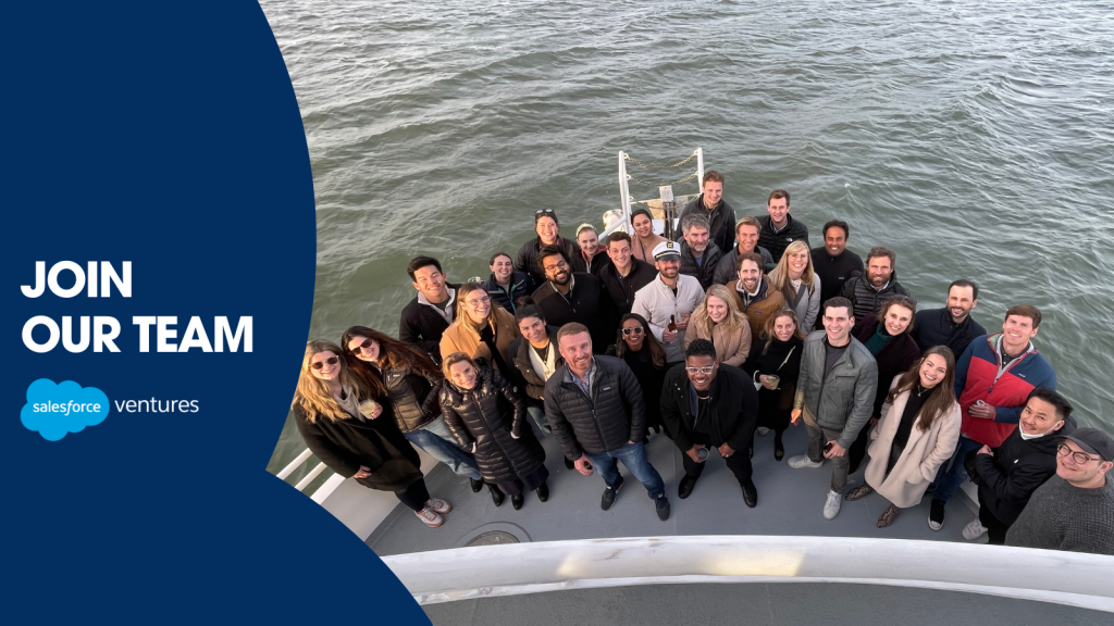 Salesforce Ventures is Growing Our Investment Team