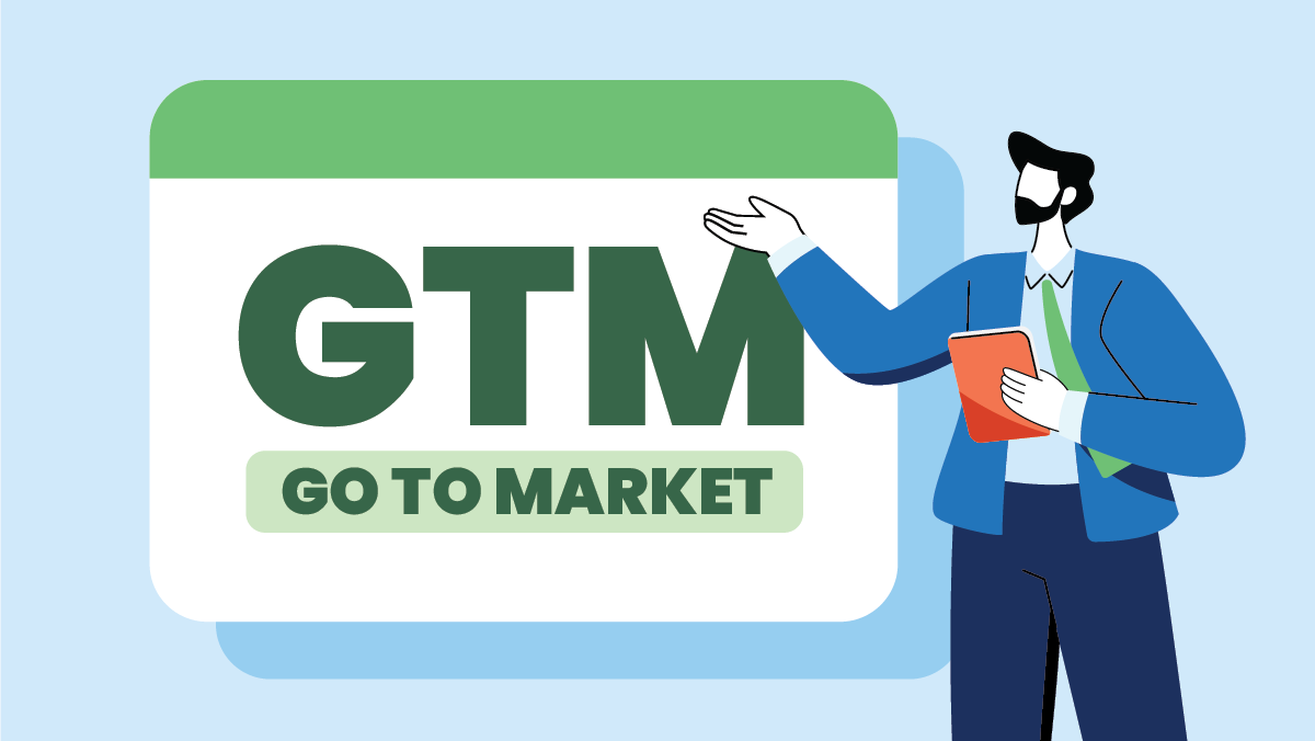 Shaping an Efficient Growth Strategy: GTM Strategies For 2025
