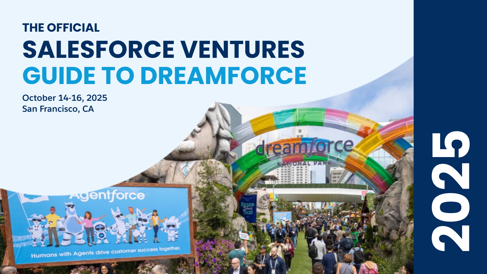 The Salesforce Ventures Guide to Dreamforce